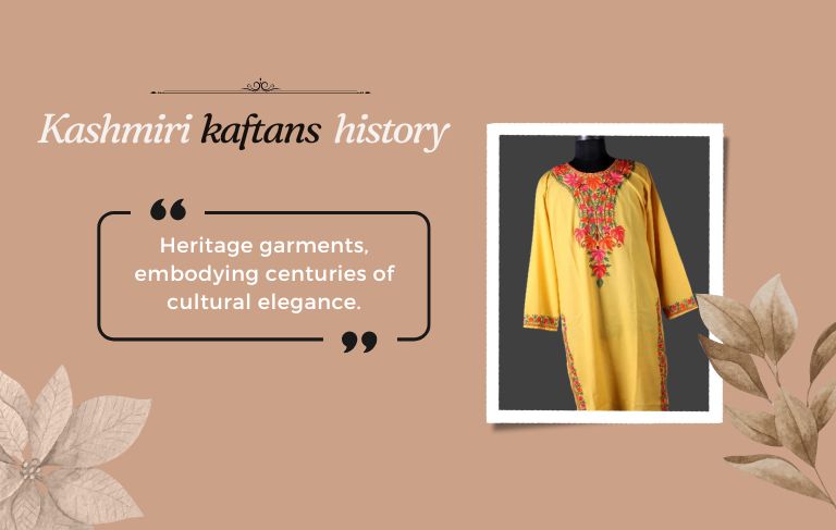 Exploring the History and Cultural Significance of Kashmiri Kaftans
